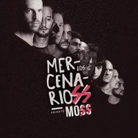 Moss Club - Mercenarios Fridays - 2015